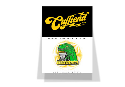 Caffiend Clever Girl Badge